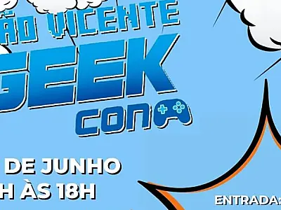 São Vicente Geek Con transforma Cidade em universo da cultura pop neste sábado (15)