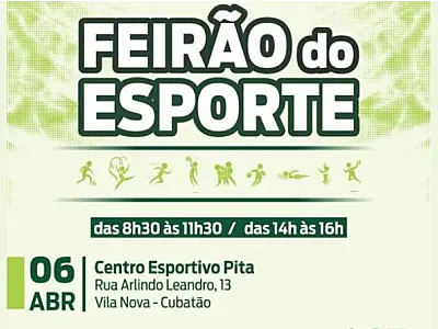 Feirão do Esporte apresenta modalidades esportivas à população durante aniversário de Cubatão