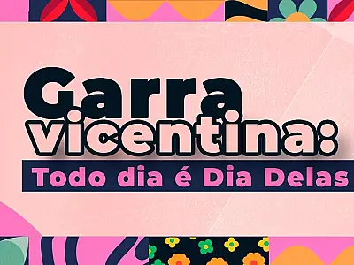 Prefeitura de São Vicente lança minissérie em alusão ao Dia das Mulheres