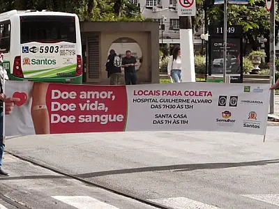Campanha espalha conscientização e incentiva a doação de sangue em Santos