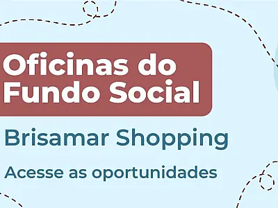 Fundo Social abre inscrições para oficinas gratuitas nesta quinta-feira