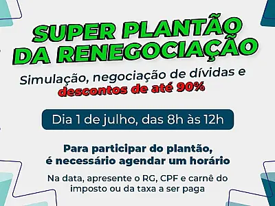 Prefeitura fará Super Plantão de Renegociação do Refis no sábado (1º)