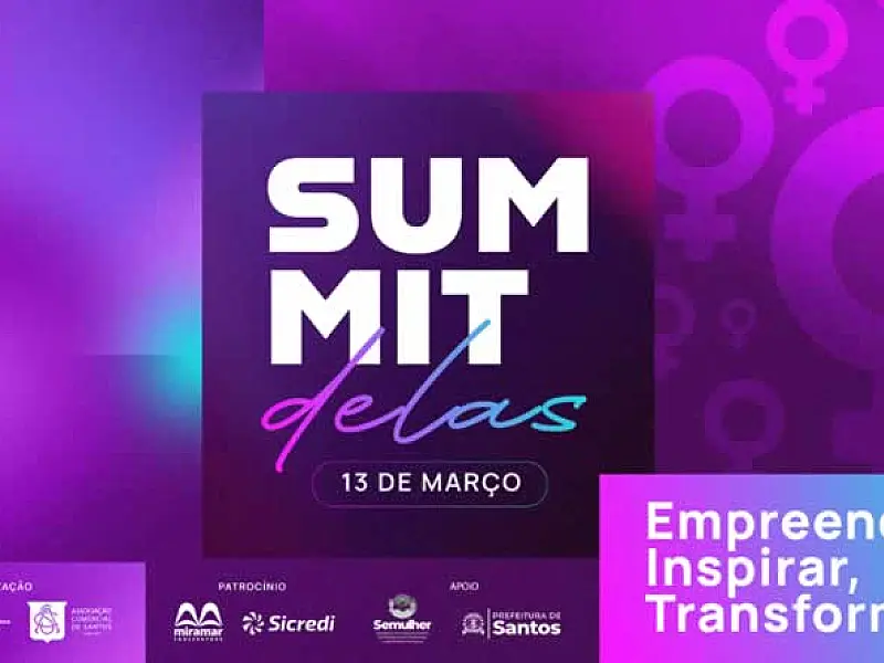 Summit Delas vai compartilhar conhecimento e impulsionar mulheres na Associação Comercial de Santos