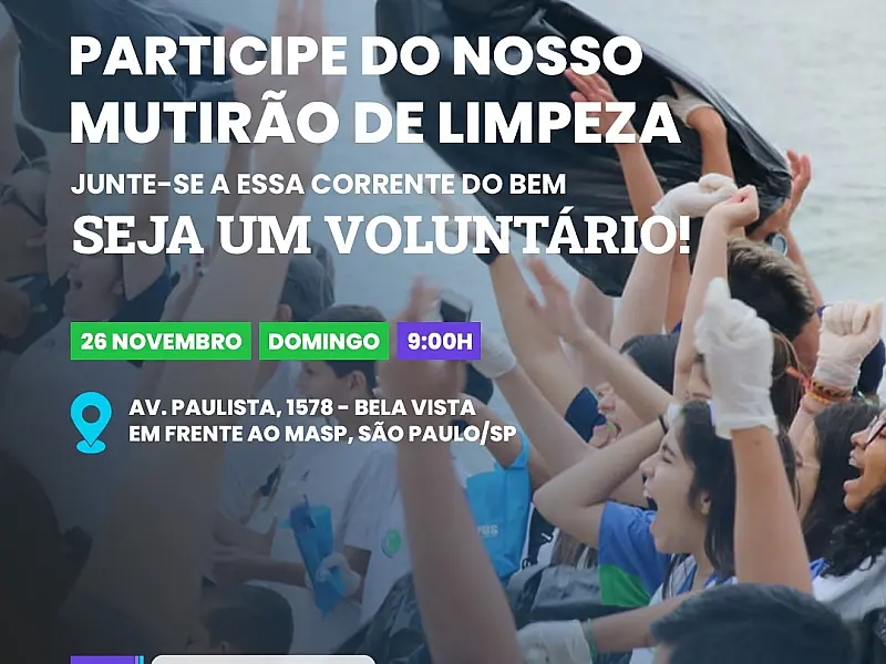 Limpa Brasil mobiliza ação em prol do Dia Nacional do Rio, na Avenida Paulista