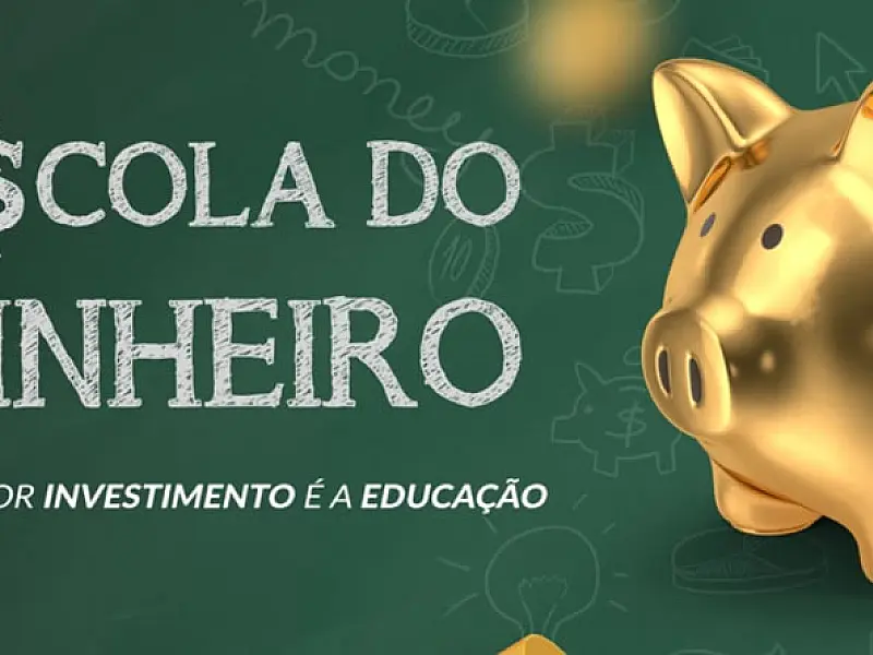 "Escola do Dinheiro" oferece aulas para jovens e adultos sobre o impacto das escolhas financeiras