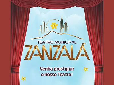 Confira a programação do Teatro Municipal Zanzalá desta semana