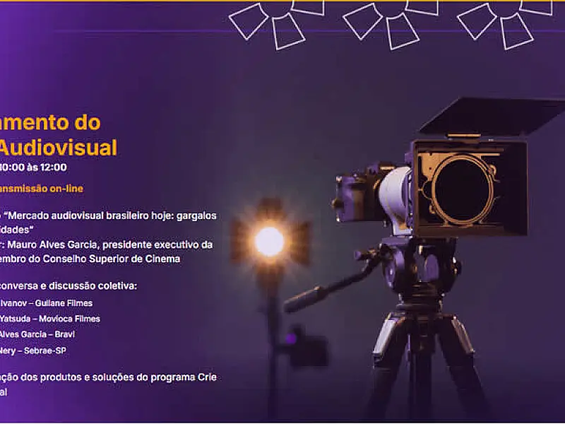 Sebrae lança programa para quem empreende no setor audiovisual