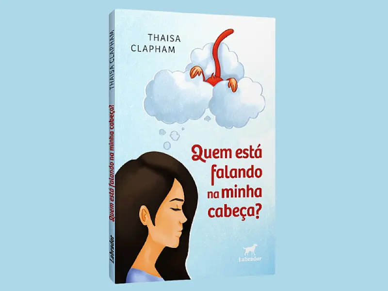 Novo livro de Thaisa Clapham ensina a acalmar a mente inquieta e despertar para o autoconhecimento