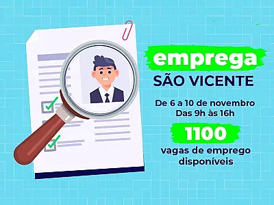 Emprega São Vicente oferece 800 vagas em novembro em diversos segmentos