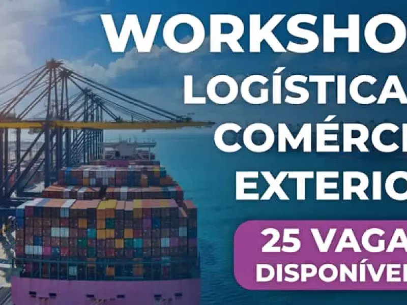Prefeitura de São Vicente oferece Workshop de Logística e Comércio Exterior de forma gratuita