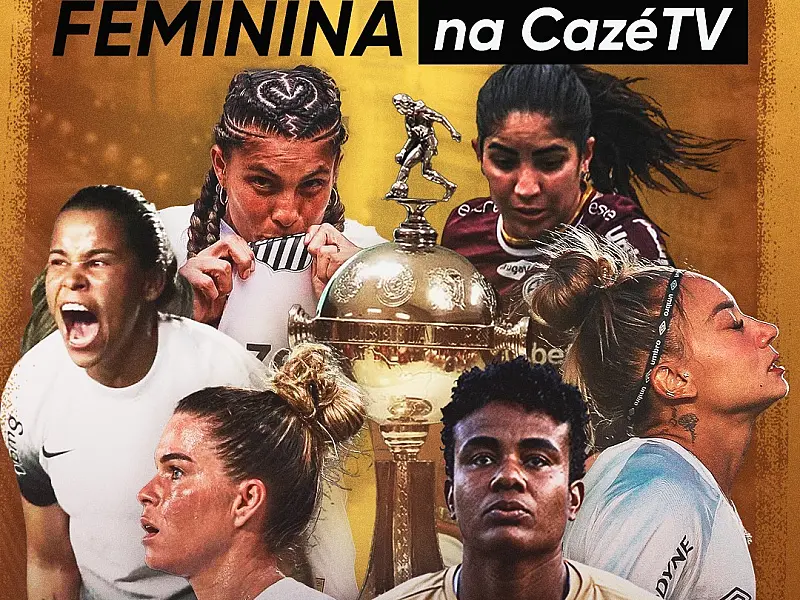 Libertadores Feminina vai ter transmissões da CazéTV