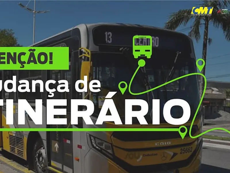 CMT informa: alteração de itinerário nas linhas 04 e 13, no Bolsão 7, a partir de segunda-feira (16)