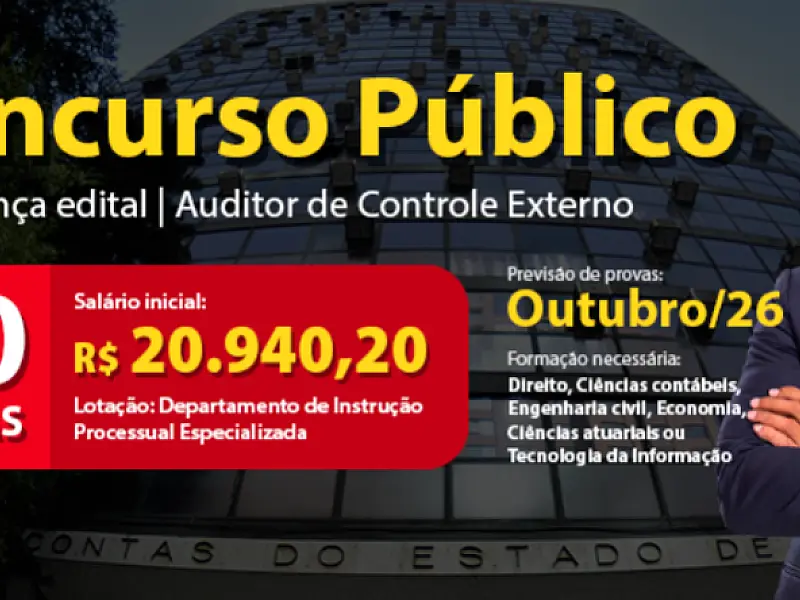 TCE SP abre concurso com 50 vagas para Auditor e remuneração de R$ 20,9 mil