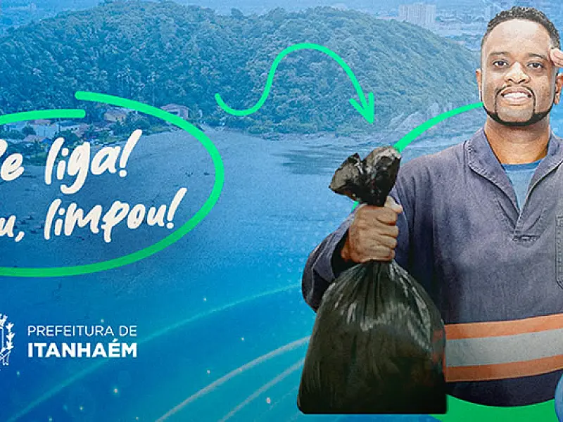 Itanhaém lança campanha "Se liga, sujou limpou!" para reforçar limpeza urbana com apoio da população
