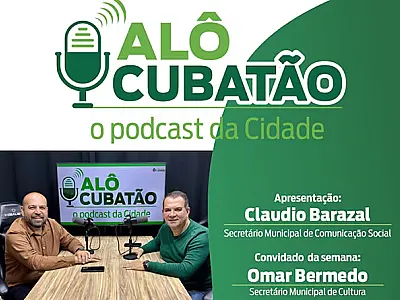 Secretário de Cultura é o convidado da semana do podcast "Alô Cubatão"