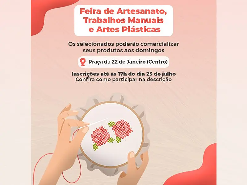 Feira de Artesanato, Trabalhos Manuais e Artes Plásticas tem inscrições prorrogadas