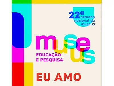 Semana Nacional de Museus tem mais de mil participantes em todo o país