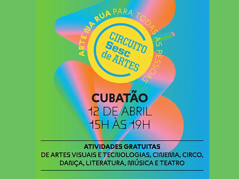Cubatão recebe Circuito Sesc de Artes no dia 12