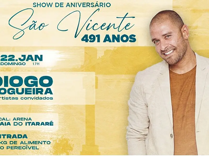 São Vicente comemora 491 anos com show de Diogo Nogueira neste domingo