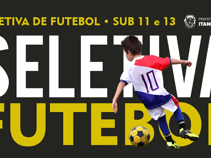 Itanhaém realiza seletiva de futebol nas categorias sub 11 e 13, nesta quarta (25)