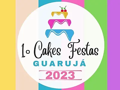 Programação: Atração 1ª Cake Festas Guarujá acontece neste domingo, dia 17