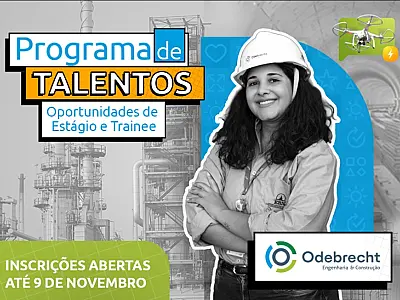 Odebrecht segue com inscrições abertas para Programa de Talentos 2026