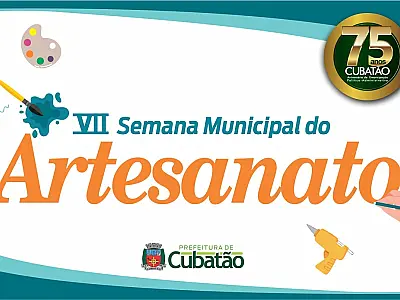 Secult promove VII Semana Municipal do Artesanato de 20 a 23 de março