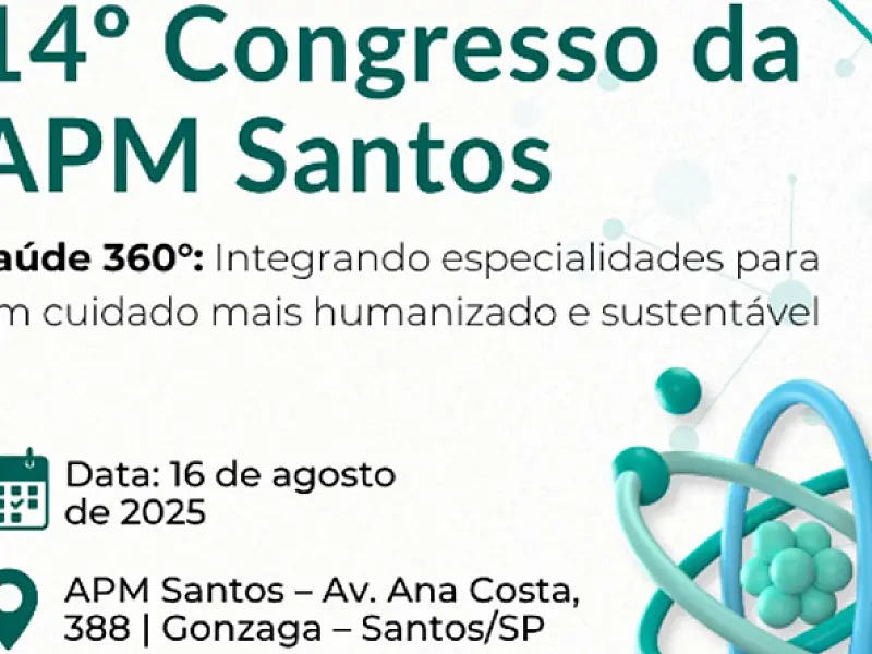 14º Congresso da APM Santos reforça o papel da medicina humanizada e sustentável