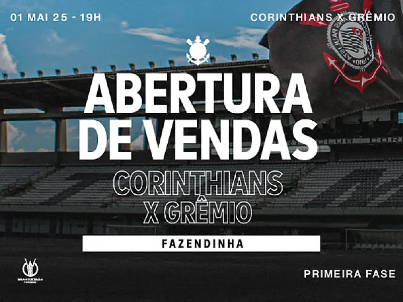 Começa a venda de ingressos para o jogo Corinthians x Grêmio (1º/5) pelo Brasileirão Feminino 2