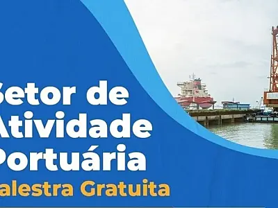 Restam apenas 25 vagas para palestra sobre carreira no setor portuário em São Vicente
