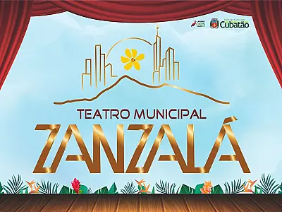 Teatro Municipal Zanzalá tem programação neste fim de semana