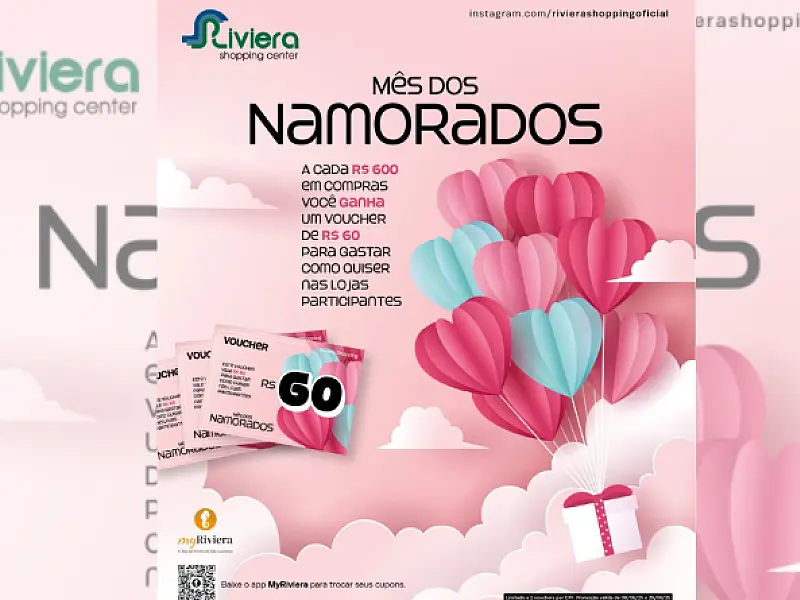 Riviera Shopping promove campanha "Mês dos Namorados"