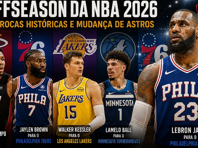 Offseason da NBA 2026 agita a liga com trocas históricas e mudança de astros