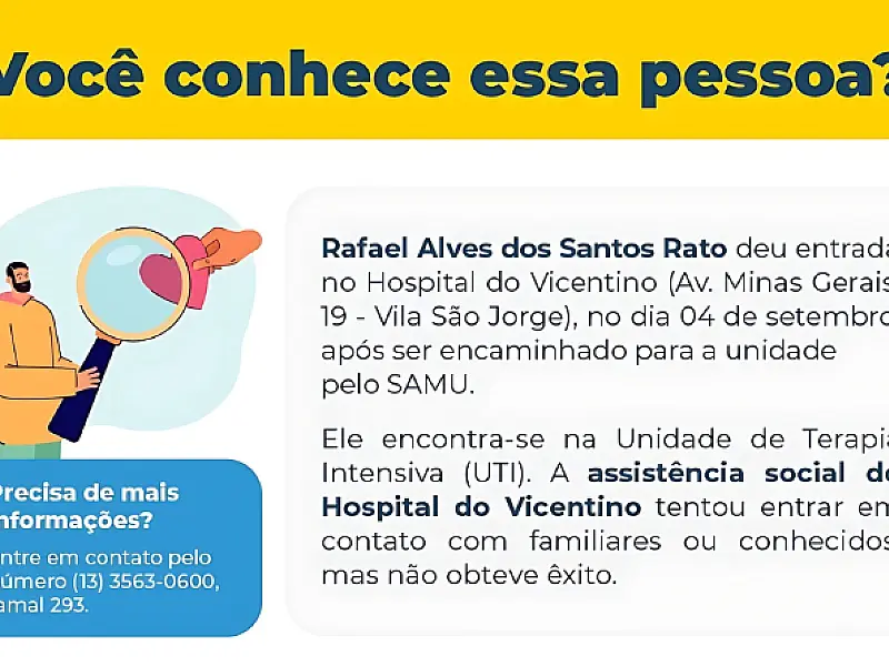 Hospital do Vicentino procura familiares de paciente