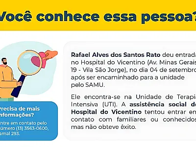 Hospital do Vicentino procura familiares de paciente