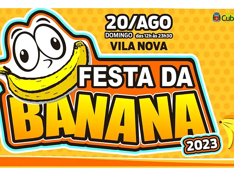 Neste domingo, dia 20, é dia de 'Festa da Banana' na Vila Nova, em Cubatão