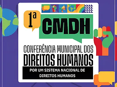 Prefeitura de Cubatão promove 1ª Conferência Municipal de Direitos Humanos