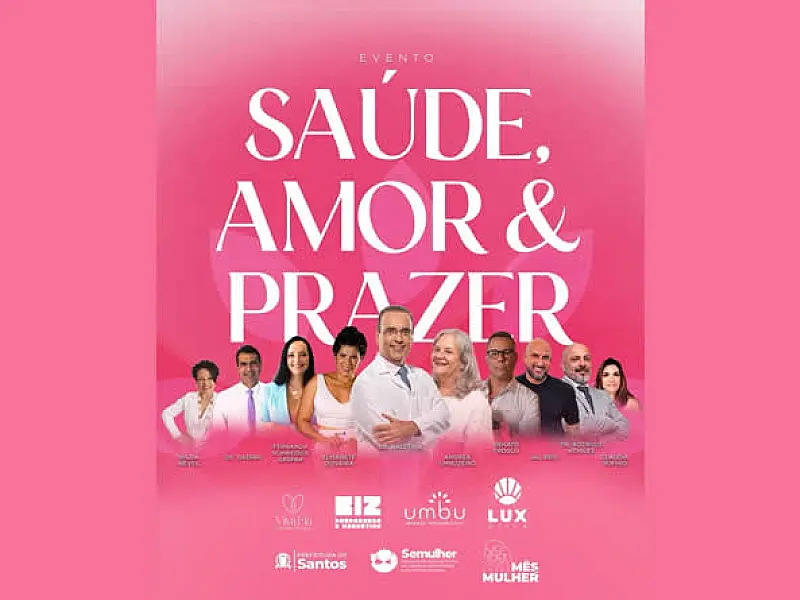 Evento em Santos reunirá especialistas para falar sobre saúde feminina e autoconhecimento