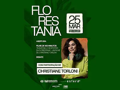 Christiane Torloni debate Amazônia na Unisanta no dia 25 de março
