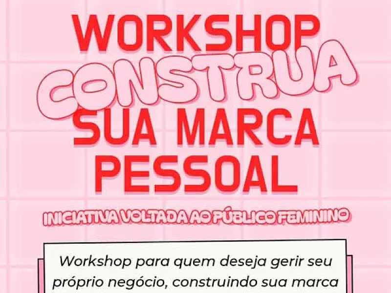 Workshop Gratuito abre inscrições para fortalecer marca e rede de contatos em São Vicente