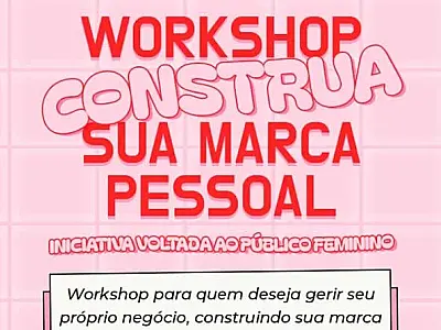 Workshop Gratuito abre inscrições para fortalecer marca e rede de contatos em São Vicente