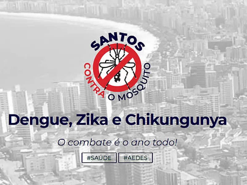 Prefeitura de Santos Contra a Dengue em 2025