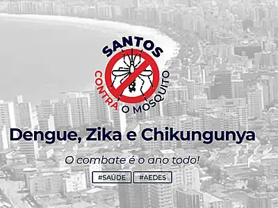 Prefeitura de Santos Contra a Dengue em 2025