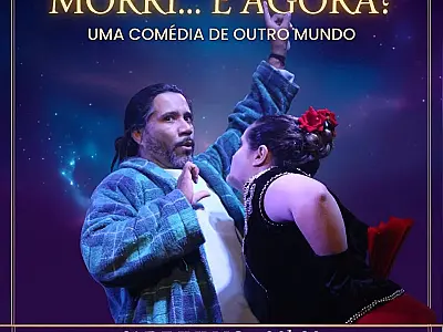 Guarujá recebe a peça Morri, e Agora? nesta sexta-feira (31)