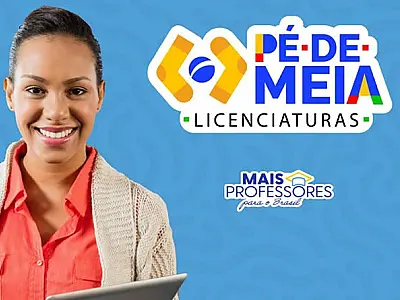 Governo Federal anuncia últimos dias para se inscrever no Pé-de-Meia Licenciaturas