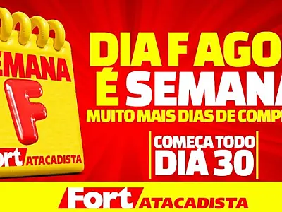 Fort Atacadista de Santos realiza Semana F com ofertas especiais