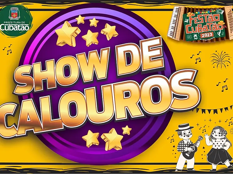 Show de Calouros do 'Festão Cubatão' está com inscrições abertas até hoje