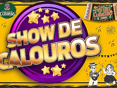 Show de Calouros do 'Festão Cubatão' está com inscrições abertas até hoje