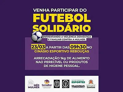 Partida de Futebol em Santos apela para o fim da violência contra a mulher