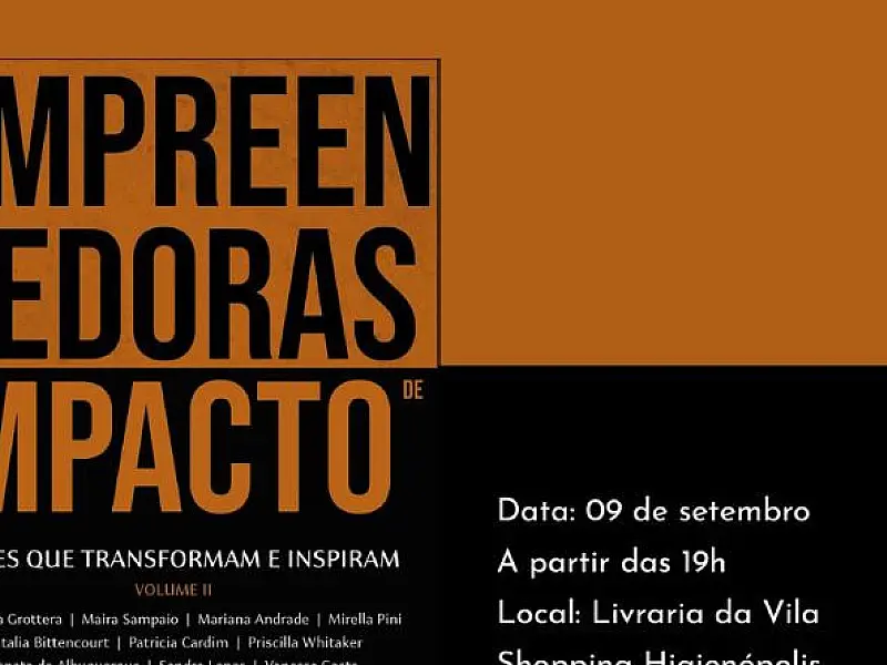 Livro que destaca o empreendedorismo feminino será lançado dia 09 em SP